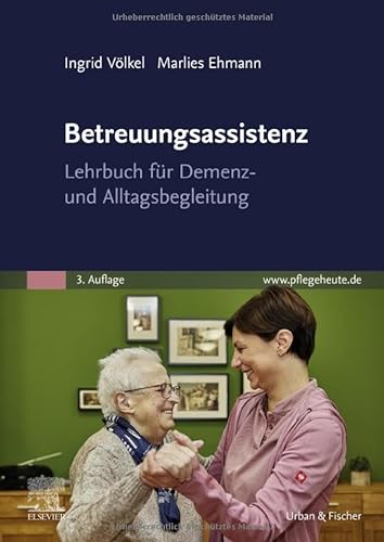 Stock image for Betreuungsassistenz: Lehrbuch fr Demenz- und Alltagsbegleitung for sale by Revaluation Books