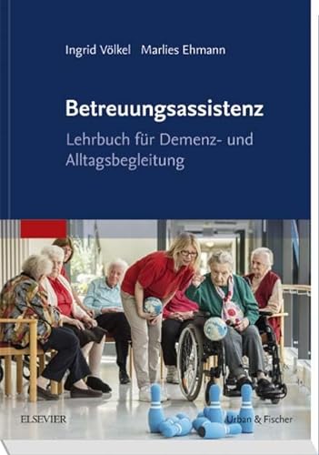 Stock image for Betreuungsassistenz: Lehrbuch fr Demenz- und Alltagsbegleitung for sale by medimops