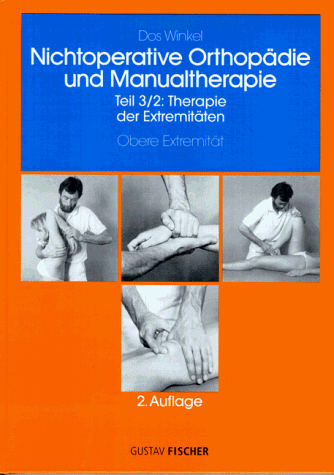 Imagen de archivo de Nichtoperative Orthopdie der Weichteile des Bewegungsapparats, 4 Bde. in 7 Tl.-Bdn., Bd.3/2, Thera a la venta por medimops