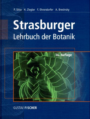 Strasburger - Lehrbuch der Botanik für Hochschulen.