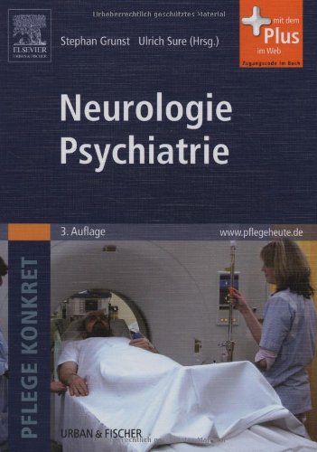 Beispielbild fr Pflege konkret Neurologie Psychiatrie: mit www.pflegeheute.de - Zugang zum Verkauf von medimops