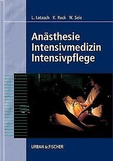 Stock image for Ansthesie, Intensivmedizin, Intensivpflege for sale by medimops