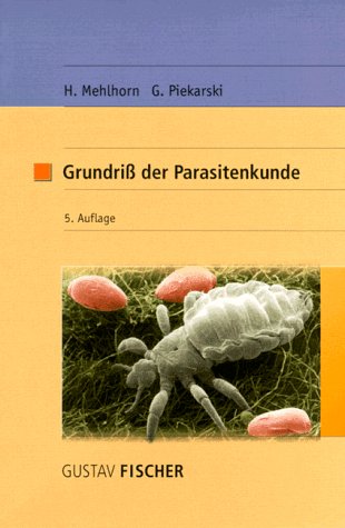 Imagen de archivo de Grundri der Parasitenkunde: Parasiten des Menschen und der Nutztiere a la venta por medimops