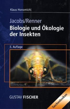 9783437258909: Biologie und kologie der Insekten. Ein Taschenlexikon