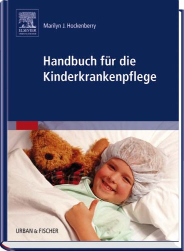 Beispielbild fr Handbuch fr die Kinderkrankenpflege zum Verkauf von medimops