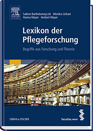 Beispielbild fr Lexikon der Pflegeforschung: Begriffe aus Forschung und Theorie zum Verkauf von Studibuch