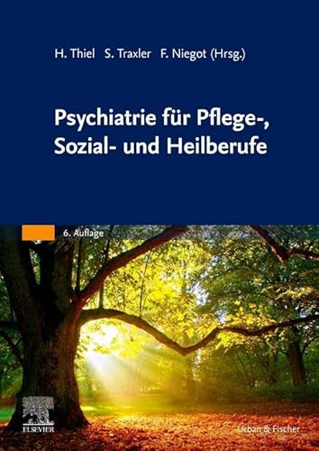 9783437265532: Psychiatrie fr Pflege-, Sozial- und Heilberufe