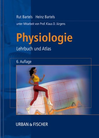 9783437266409: Physiologie. Lehrbuch & Atlas. Bartels. URBAN & FISCHER