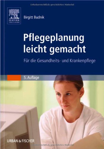 9783437269523: Pflegeplanung leicht gemacht: Fr die Gesundheits- und Krankenpflege