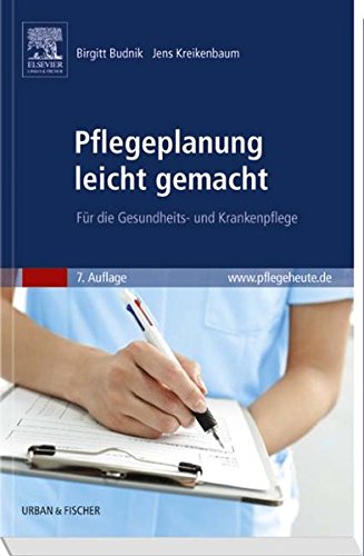 Beispielbild fr Pflegeplanung leicht gemacht: Fr die Gesundheits- und Krankenpflege zum Verkauf von medimops