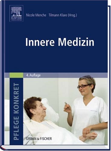 Stock image for Innere Medizin. Pflege Konkret. for sale by Antiquariat Olaf Drescher