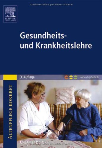 9783437277108: Altenpflege konkret Gesundheits- und Krankheitslehre