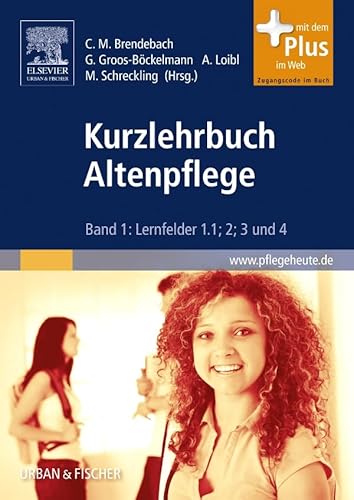 Beispielbild fr Kurzlehrbuch Altenpflege, Band 1 zum Verkauf von medimops