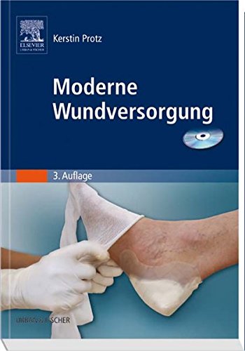 Moderne Wundversorgung - Protz, Kerstin, Timm, Jan Hinnerk