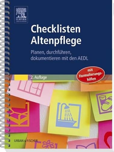 Checklisten Altenpflege: Planen, durchführen, dokumentieren mit den AEDL: Planen, durchführen, dokumentieren mit den AEDL. Mit Formulierungshilfen - Wiederhold, Dagmar