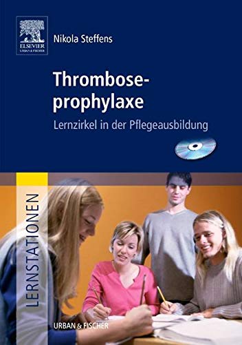 Beispielbild fr Lernstationen Paket: Lernstationen: Thromboseprophylaxe: Lernzirkel in der Pflegeausbildung zum Verkauf von medimops
