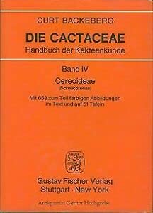 Beispielbild fr Cereoideae (Boreocereeae) (Die Cactaceae. Handbuch der Kakteenkunde, 4) zum Verkauf von medimops