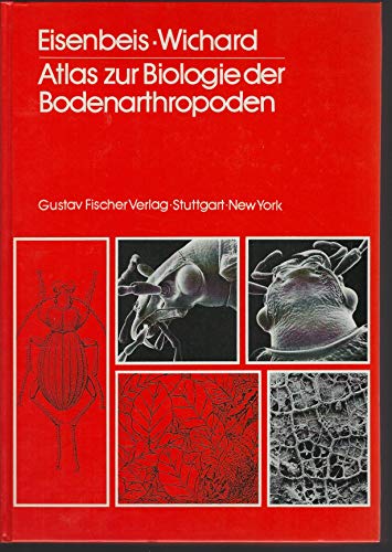 Beispielbild fr Atlas zur Biologie der Bodenarthropoden. zum Verkauf von Altstadt Antiquariat M. Weiers