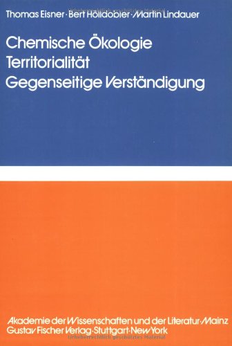 Chemische OÌˆkologie, TerritorialitaÌˆt, gegenseitige VerstaÌˆndigung (Information processing in animals) (German Edition) (9783437305245) by Eisner, Thomas