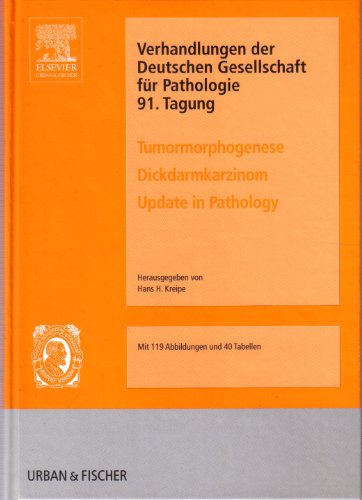 Tumormorphogenese, Dickdarmkarzinom, update in pathology, Verhandlungen der Deutschen Gesellschaf...