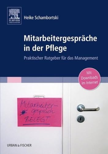 Stock image for Mitarbeitergesprche in der Pflege: Praktischer Ratgeber fr das Management for sale by Revaluation Books