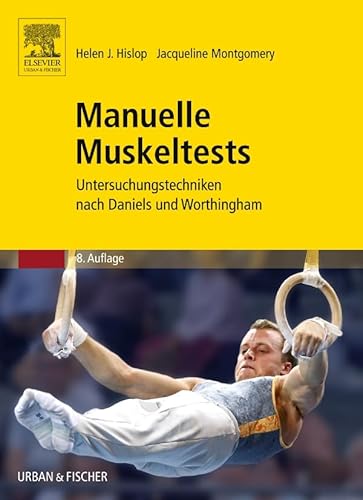 9783437313400: Manuelle Muskeltests: Untersuchungstechniken nach Daniels und Worthingham