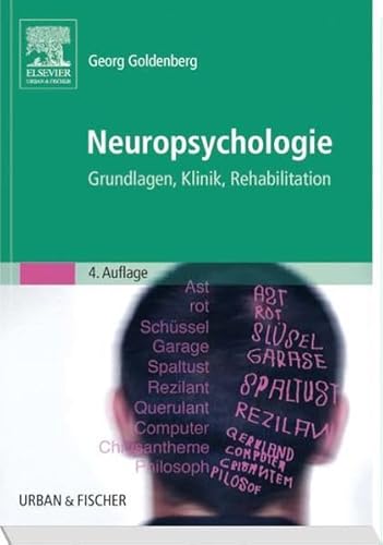 Beispielbild fr Neuropsychologie: Grundlagen, Klinik, Rehabilitation (German Edition) zum Verkauf von suspiratio - online bcherstube