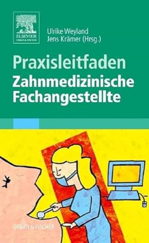 Beispielbild fr Praxisleitfaden Zahnmedizinische Fachangestellte zum Verkauf von Revaluation Books