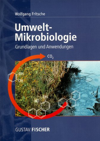 9783437350085: Umwelt-Mikrobiologie. Grundlagen und Anwendungen