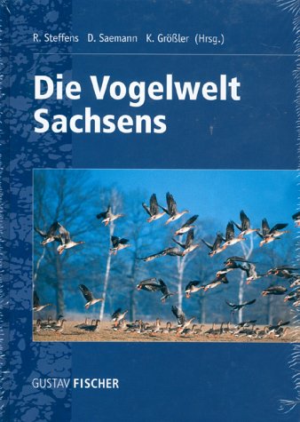 9783437354069: Die Vogelwelt Sachsens (German Edition)