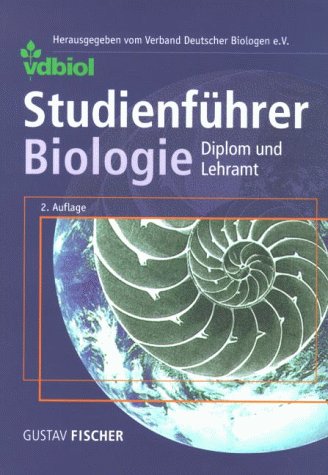 Beispielbild fr Studienfhrer Biologie : Diplom und Lehramt ; Biologie, Biochemie, Biotechnologie / hg. vom Verb. Dt. Biologen. Zsgest. von Monika Trost (1. Aufl.). berarb. u. erw. von Andrea Leopold u. Carsten Roller. 2., berarb. und erw. Aufl. zum Verkauf von Antiquariat + Buchhandlung Bcher-Quell