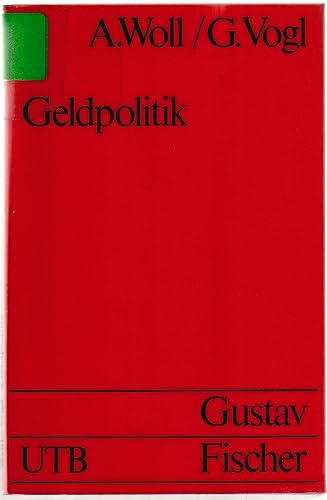 Stock image for Geldpolitik. Grundwissen der konomik. for sale by medimops