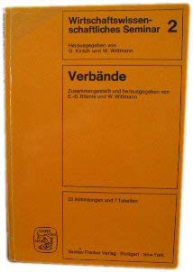 Stock image for Verbnde. (Wirtschaftswissenschaftliches Seminar, Hrsg. von G. Kirsch und W. Wittmann, Band 2). for sale by Bernhard Kiewel Rare Books