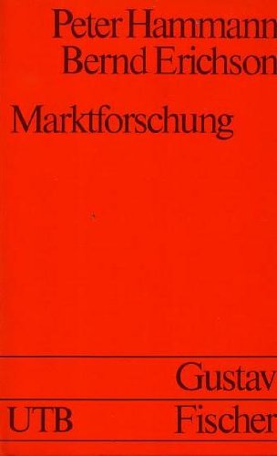 Beispielbild fr Marktforschung (Uni-Taschenbucher ; 805) zum Verkauf von Bernhard Kiewel Rare Books