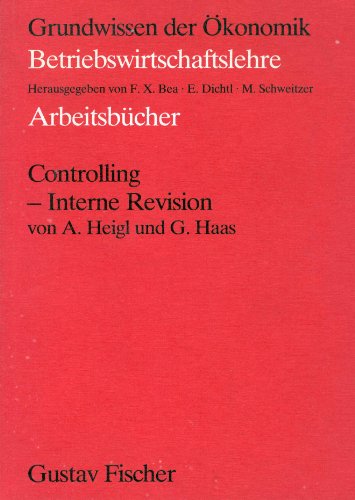 Imagen de archivo de Controlling. Interne Revision. Arbeitsbuch a la venta por Versandantiquariat Felix Mcke