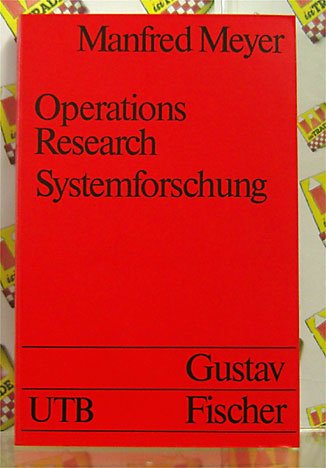 Beispielbild fr Operations research - Systemforschung. Eine Einfhrung in die praktische Bedeutung. zum Verkauf von Steamhead Records & Books