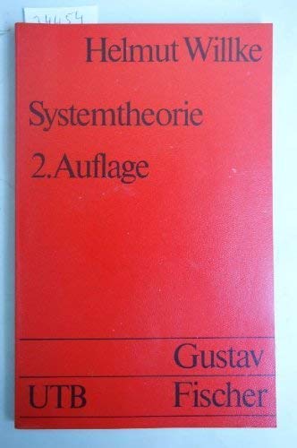 Beispielbild fr Systemtheorie: Eine Einfhrung in die Grundprobleme (UTB S (Small-Format) / Uni-Taschenbcher) zum Verkauf von Versandantiquariat Felix Mcke