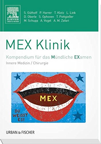 Beispielbild fr MEX Klinik: Kompendium fr das Mndliche Examen zum Verkauf von medimops