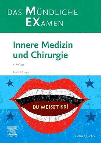 Stock image for MEX Das Mndliche Examen Innere Medizin und Chirurgie for sale by Blackwell's