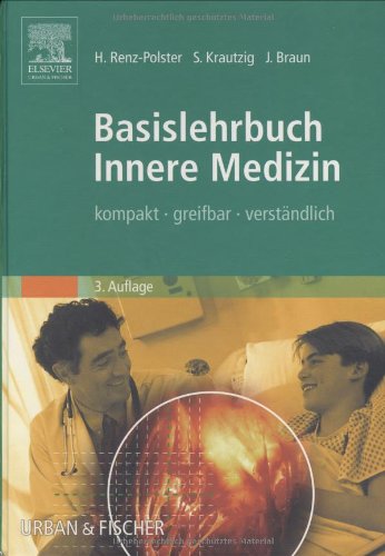 Beispielbild fr Basislehrbuch Innere Medizin: kompakt-greifbar-verstndlich zum Verkauf von medimops