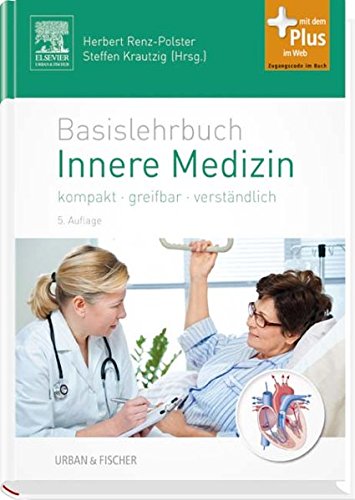 Beispielbild fr Basislehrbuch Innere Medizin: kompakt-greifbar-verstndlich - mit Zugang zum Elsevier-Portal zum Verkauf von medimops