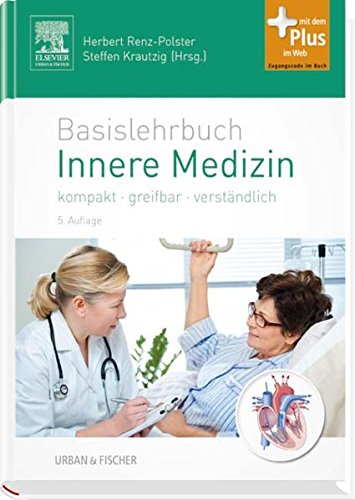 Stock image for Basislehrbuch Innere Medizin: kompakt-greifbar-verstndlich - mit Zugang zum Elsevier-Portal for sale by medimops