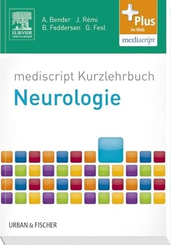 9783437411540: mediscript Kurzlehrbuch Neurologie: mit Zugang zur mediscript Lernwelt