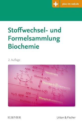 Beispielbild fr Stoffwechsel- und Formelsammlung Biochemie: Mit Zugang zum Elsevier-Portal zum Verkauf von medimops