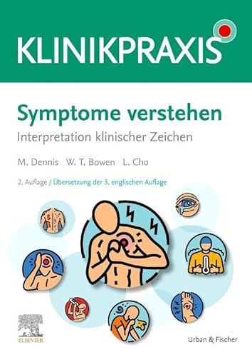 Stock image for Symptome verstehen: Interpretation klinischer Zeichen for sale by Revaluation Books