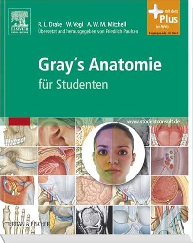 Beispielbild fr Gray's Anatomie fr Studenten Original-Titel Richard L. Drake et al., Gray's Anatomy for Students Gray s Anatomie fr Studenten: bersetzt und herausgegeben von Friedrich Paulsen Richard L. Drake, A. Wayne Vogl, Adam W.M. Mitchell Grays Anatomie fr Studenten Medizinstudent Vorklinik Medizinstudium Neuroanatomie Anatomisch Handbuch Lehrbuch Gray Makroskopische Anatomie Physikum Medizin zum Verkauf von BUCHSERVICE / ANTIQUARIAT Lars Lutzer