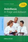 9783437412370: Ansthesie in Frage und Antwort. Mit Intensivmedizin, Notfallmedizin und Schmerztherapie.