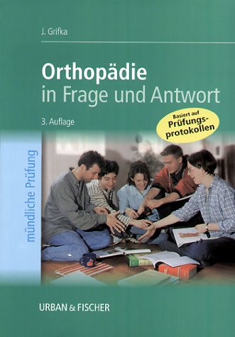 Beispielbild fr Orthopdie in Frage und Antwort zum Verkauf von medimops