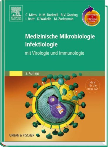 9783437412721: Medizinische Mikrobiologie - Infektiologie mit StudentConsult-Zugang: mit Virologie, Immunologie