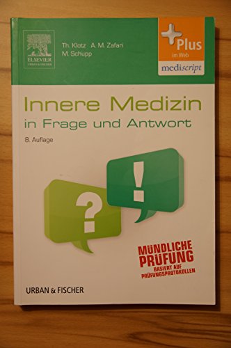 Imagen de archivo de Innere Medizin in Frage und Antwort: Fragen und Fallgeschichten - mit Zugang zum Elsevier-Portal a la venta por Trendbee UG (haftungsbeschrnkt)